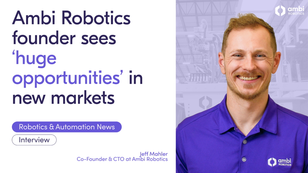 Jeff Mahler Interview: Robotics and Automation News